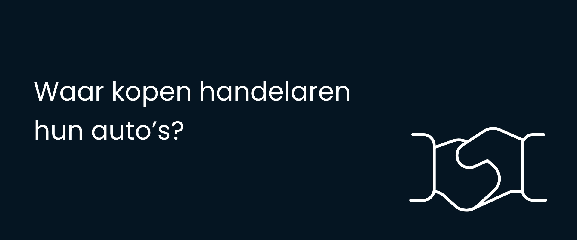 waar kopen auto handelaren hun autos